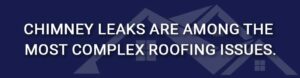 chimney leaks